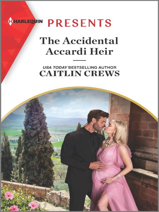 Title details for The Accidental Accardi Heir by Caitlin Crews - Available